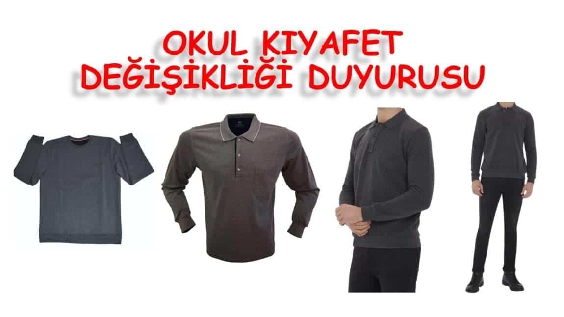 OKUL KIYAFETİ DEĞİŞİKLİĞİ 